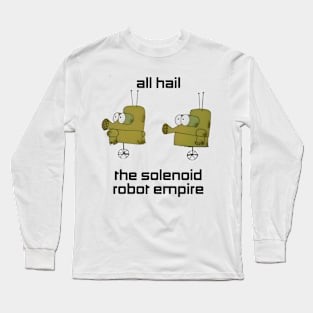 All Hail The Solenoid Robot Empire! Roger Ramjet Long Sleeve T-Shirt